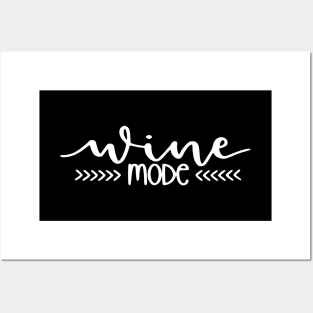 Wine Mode Posters and Art